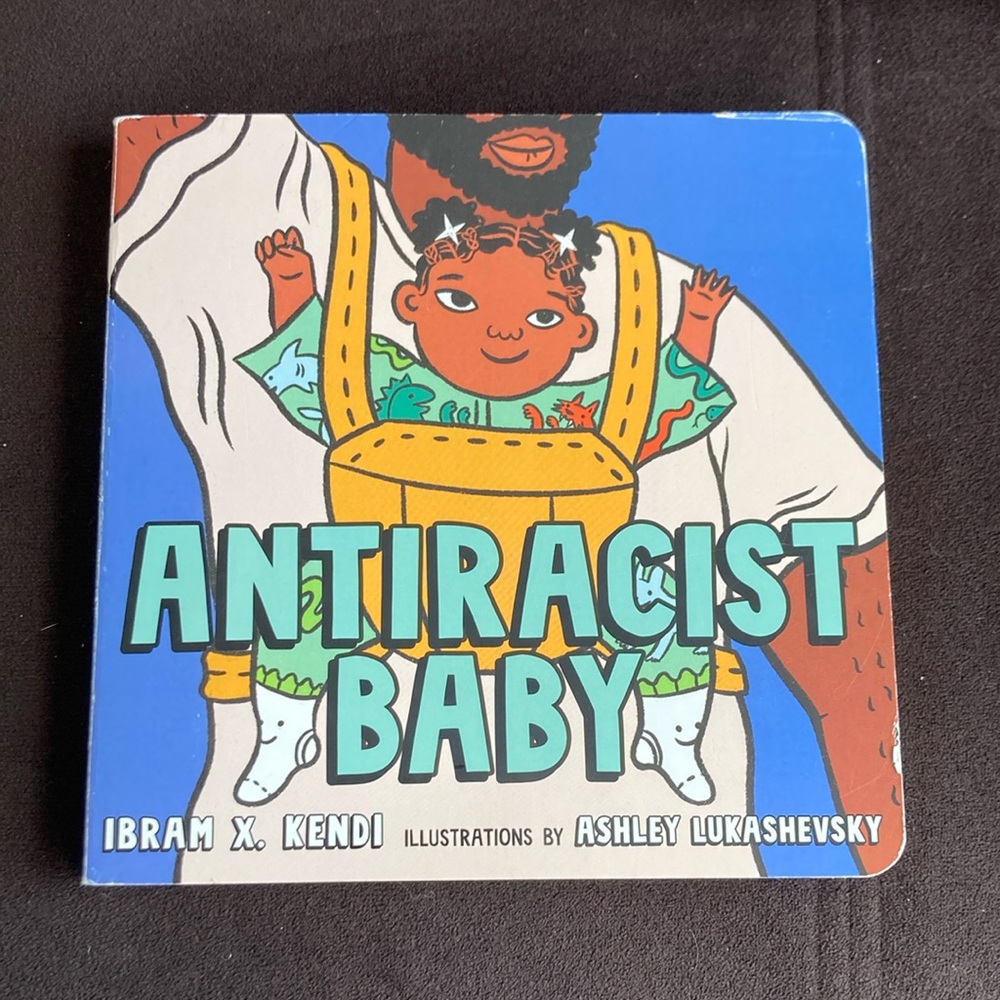 3/$5 Board book “Antiracist baby” by Ibram X Kendi GUC
